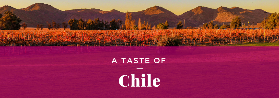 A Taste of Chile